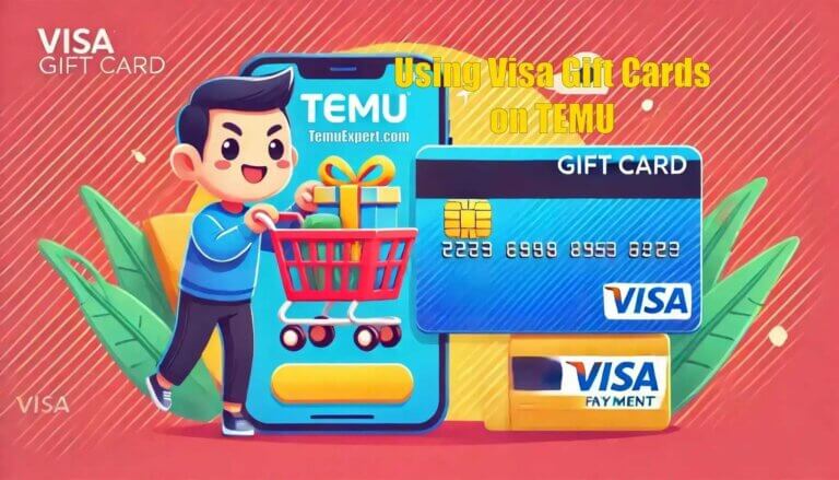 Using Visa Gift Cards on Temu
